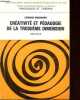Créativité et pédagogie de la troisième dimension - Cahier n°18. Massarenti Leonardo