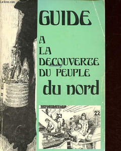 Guide - A la découverte du peuple du Nord.