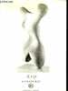 Arp - Sculptures - Collection Petite encyclopédie de l'art n°61.. Seuphor Michel
