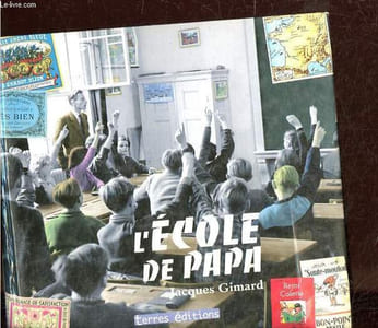 L'école de papa.