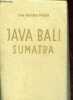 Java - Bali - Sumatra - Collection Les guides Fodor.. Curtis Daniel