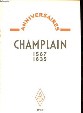 Anniversaires - Champlain - 1567-1635.. Bordeaux Henry