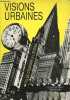 Visions urbaines - Villes d'Europe &agrave; l'&eacute;cran - Collection Cin&eacute;ma/singulier.. Collectif