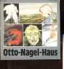 Otto-Nagel-Haus.. Weidemann F.