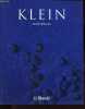 Yves Klein - 1928-1962 - Internationam Klein Blue.. Weitemeier Hannah