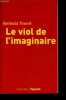 Le viol de l'imaginaire - Dédicacé par l'auteur.. Traoré Aminata