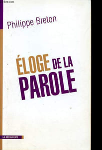 Eloge de la parole.