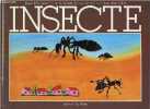 Insecte.. Pérennou, Nuridsany, Very, enfants d'un C.E.S.