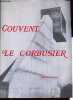 Couvent Le Corbusier - Guide du visiteur.. Collectif
