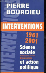 Interventions - 1961-2001 - Science sociale & action politique - Collection Contre-feux.