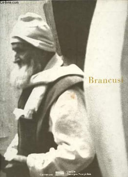 Constantin Brancusi - 1876-1957.. Collectif