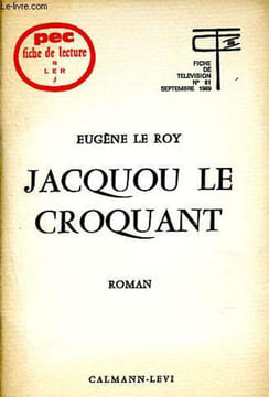 Jacquou le Croquant - Fiche de lecture - Fiche de télévision n°61.. Le Roy Eugène