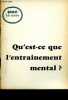 Qu'est-ce que l'entrainement mental ? - Fiche méthode.. Barbichon Jacques