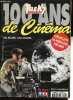 T&eacute;l&eacute; K7 Hors-S&eacute;rie n&deg;3 : 100 ans de cin&eacute;ma.. Collectif