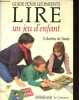 Lire, un jeu d'enfant - Guide pour les parents.. de Sauto Martine