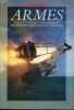 Autrement revue n°73: Armes, France 3e Grand: nos stratèges, chercheurs, fabricants et vendeurs - L'avion: un petit coté mythique - La recherche ...