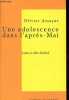 Une adolescence dans l'après-Mai - Lettre à Alice Debord.. Assayas Olivier