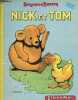 Nick et Tom.. Rabier Benjamin