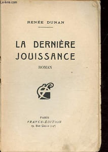 La dernière jouissance.