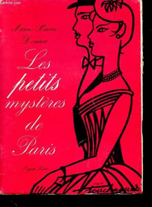 Les petits mystères de Paris - Dédicacé par l'auteur.
