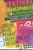 33e édition : Festival les Francophonies en Limousin - 21 septembre 1er octobre 2016.. Collectif