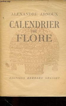 Calendrier de Flore.. Arnoux Alexandre