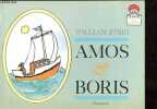 Amos & Boris - Collection Les patapoches n°25.. Steig William