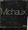 Michaux.. Collectif