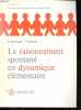 Le raisonnement spontané en dynamique élémentaire - Collection Formation des enseignants et formation continue.. Viennot Laurence