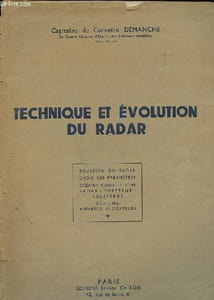 Technique et évolution du radar.