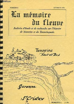 La mémoire du fleuve - Bulletin d'étude et de recherche sur l'histoire de Tonneins et du Tonneinquais n°3 - Les Tonneinquais au Musée de la Résistance ...