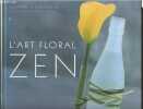 L'art floral zen.. Schumacher Susanne