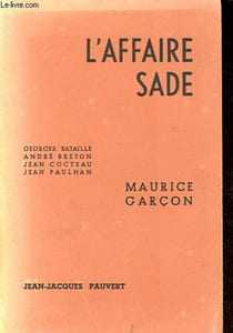 L'affaire Sade - Edition numérotée exemplaire n°258/1000.