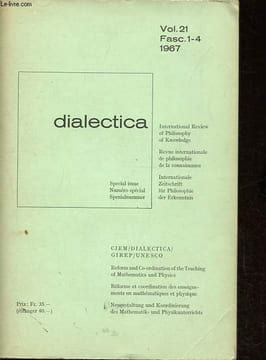 Dialectica volume 21 fascicule 1-4 numéro spécial: Réforme et coordination des enseignements en mathématiques et physique - Enquête préalable sur ...