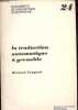 La traduction automatique à Grenoble - Collection Documents de linguistique quantitative n°24.. Vauquois Bernard