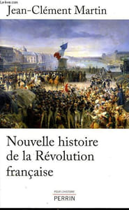 Nouvelle histoire de la Révolution française - Collection Pour l'Histoire.