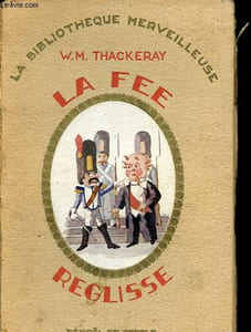 La fée Réglisse - Collection La bibliothèque merveilleuse.