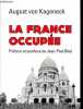 La France occupée.. von Kageneck August