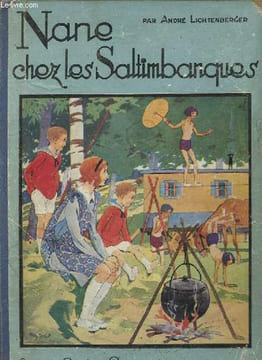 Nane chez les Saltimbanques.. Lichtenberger André