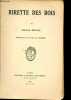 Rirette des bois - Collection Bibliothèque de Suzette.. Donal Mario