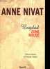 Bagdad - Zone rouge.. Nivat Anne