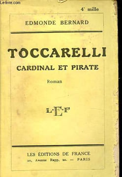 Toccarelli - Cardinal et pirate.. Bernard Edmonde