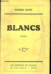 Blancs - Dédicacé par l'auteur.