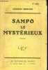 Sampo le mystérieux.. Mercier Armand