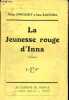 La jeunesse rouge d'Inna - Dédicacé par les auteurs.. Iswolsky Hélène, Kachina Anna
