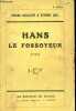Hans le fossoyeur.. Descaves Pierre, Gril Etienne