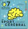 7 minutes par jour de sport cérébral - Le bootcamp de votre cerveau !. Bozec-Pearce Murièle