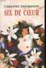 Six de coeur.. Thompson Carlene