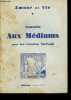 Conseils aux médiums pour leur formation spirituelle - Collection Amour et Vie.. Collectif