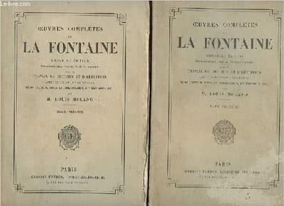 Oeuvre complètes de La Fontaine avec un travail de critique et d'érudition, aperçus d'histoire littéraire, vie de l'auteur notes et commentaires, bibliographie etc - Tome premier et deuxième: Fables I + II (2 volumes).